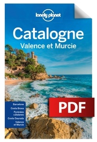  Lonely Planet - La Catalogne Valence et Murcie - 3ed.