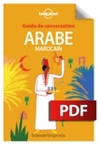  Lonely Planet - Guide de conversation arabe marocain.
