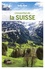 Gregor Clark et Kerry Christiani - L'essentiel de la Suisse. 1 Plan détachable