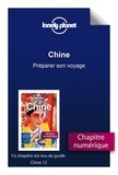 Lonely Planet - Chine - Préparer son voyage.