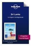  Lonely Planet - GUIDE DE VOYAGE  : Sri Lanka - La région montagneuse.