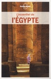 Jessica Lee et Anthony Sattin - L'essentiel de l'Egypte.