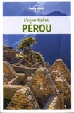 Brendan Sainsbury et Alex Egerton - L'essentiel du Pérou.