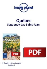  Lonely planet fr - GUIDE DE VOYAGE  : Québec - Saguenay-Lac-Saint-Jean.