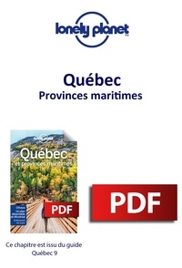  Lonely planet fr - GUIDE DE VOYAGE  : Québec - Provinces maritimes.