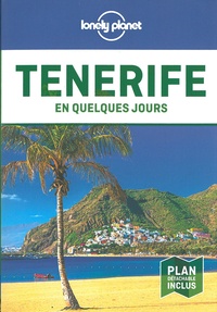 Lucy Corne et Damian Harper - Tenerife en quelques jours. 1 Plan détachable