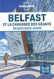 Isabel Albiston - Belfast et la Chaussée des Géants en quelques jours. 1 Plan détachable