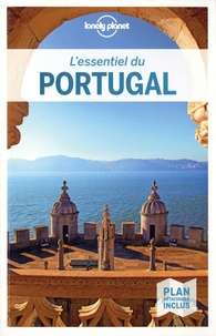 Regis St Louis et Gregor Clark - L'essentiel du Portugal. 1 Plan détachable