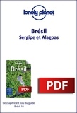  Lonely planet fr - GUIDE DE VOYAGE  : Brésil - Sergipe et Alagoas.