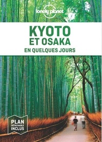 Kate Morgan - Kyoto et Osaka en quelques jours.