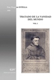 Diego de Estella - Tratado de la vanidad del mundo.