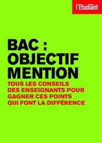 Benoît Falaize et De Cock Laurence - BAC : objectif mention.