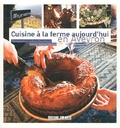 Caroline Tachon - Cuisine à la ferme aujourd'hui en Aveyron.