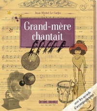 Jean-Michel Le Corfec - Grand-mère chantait.