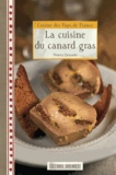 Thierry Zarzuelo - La cuisine du canard gras.