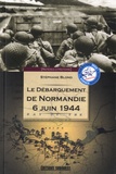 Stéphane Blond - Le débarquement de Normandie, 6 juin 1944.