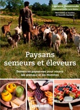 Laurence Dessimoulie - Paysans semeurs et éleveurs - Semences paysannes dans les champs et dans l'assiette.