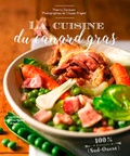 Thierry Zarzuelo et Claude Prigent - La cuisine du canard gras.