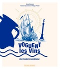 Sonia Moumen et Richard Coconnier - Voguent les vins - Une histoire bordelaise.