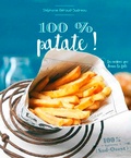 Stéphanie Béraud-Sudreau - 100 % patate !.