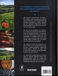 Fascinant Rhône - Beaujolais et Coteaux-du-Lyonnais. 25 vignerons indépendants vous font découvrir leurs paysages