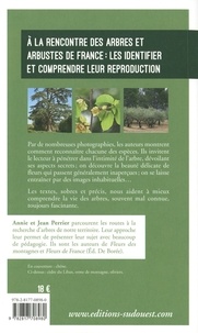 Guide des arbres et arbustes de France. 130 espèces à découvrir 3e édition actualisée