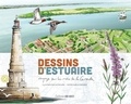 Gaëlle Richard et Alain Glowczak - Dessins d'estuaire - Voyage sur les rives de la Gironde.