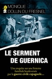 Du fresnel monique Dollin - Le serment de Guernica.