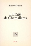 Renaud Camus - L'élégie de Chamalières - Die Fluten der Herkunft.