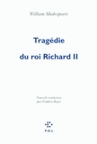 William Shakespeare - Tragédie du roi Richard II.