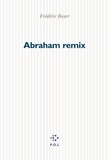 Frédéric Boyer - Abraham remix.