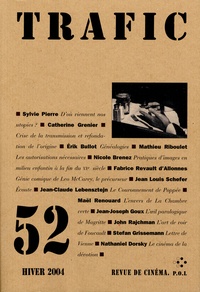 Sylvie Pierre et Catherine Grenier - Trafic N° 52, Hiver 2004 : .