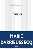 Marie Darrieussecq - Truismes.