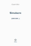 Claude Ollier - Simulacre - (2000-2009...).