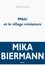 Mika Biermann - Mikki et le village miniature.