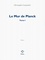 Christophe Carpentier - Le Mur de Planck Tome 1 : .