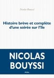Nicolas Bouyssi - Histoire brève et complète d'une soirée sur l'île.