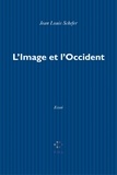 Jean-Louis Schefer - L'image et l'Occident - Sur la notion d'image en Europe latine.
