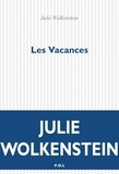 Julie Wolkenstein - Les vacances.