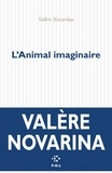 Valère Novarina - L'Animal imaginaire.