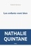 Nathalie Quintane - Les enfants vont bien.