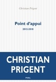 Christian Prigent - Point d'appui - 2012-2018.