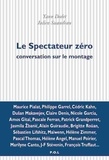 Yann Dedet et Julien Suaudeau - Le spectateur zéro - Conversation sur le montage.