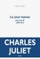 Charles Juliet - Journal / Charles Juliet Tome 10 : Le jour baisse (2009-2012).