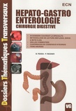 Benjamin Fedida et Philippe Régnier - Hépato-gastro-entérologie - Chirurgie digestive.