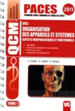 Catherine Dong et Antoine Visier - Organisation des appareils et systèmes UE5 - Aspects morphologiques et fonctionnels Tome 1.