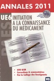 Beny Charbit et Mathieu Molimard - Initiation à la connaissance du médicament - Annales 2011.