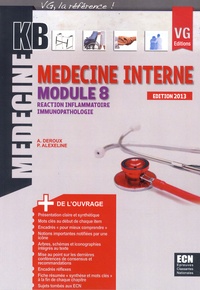 Alban Deroux et Patricia Alexeline - Médecine interne module 8 - Réaction inflammatoire, immunopathologie.