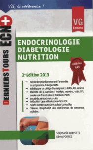 Stéphanie Bravetti et Kévin Podrez - Endocrinologie diabétologie nutrition 2013.