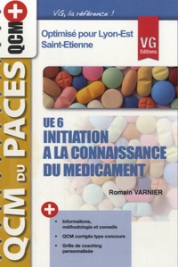 Romain Varnier - UE6, Initiation a la connaissance du médicament.